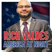 Podcast Rich Valdés America At Night