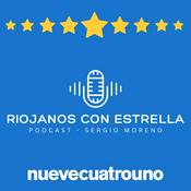 Podcast Riojanos con Estrella