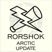 Podcast Rorshok Arctic Update