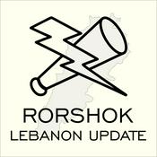 Podcast Rorshok Lebanon Update