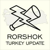 Podcast Rorshok Turkey Update