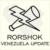 Podcast Rorshok Venezuela Update