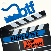 Podcast Ruhe bitte, wir drehten!