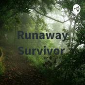 Podcast Runaway Survivor