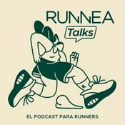 Podcast RUNNEA Podcast I Escúchanos cuando salgas a correr