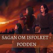 Podcast Sagan om Isfolket - Podden