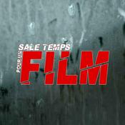 Podcast SALE TEMPS POUR UN FILM