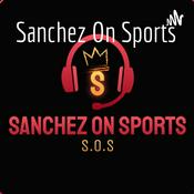 Podcast Sanchez On Sports