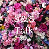 Podcast S&S Talk