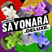 Podcast SAYONARA DELUXE