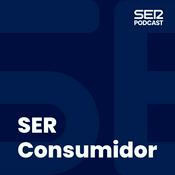 Podcast SER Consumidor