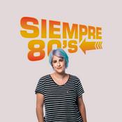 Podcast Siempre 80's