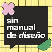 Podcast Sin manual de diseño