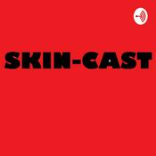 Podcast SKIN-CAST