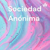 Podcast Sociedad Anónima