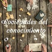 Podcast Sociedades del conocimiento