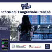 Podcast Storia dell'emigrazione italiana