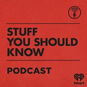 Podcast Stuff You Should Know