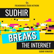 Podcast Sudhir Breaks the Internet