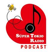 Podcast Super Tokio Radio