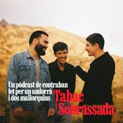 Podcast Tabac i sobrassada