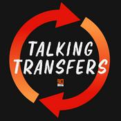 Podcast Talking Transfers