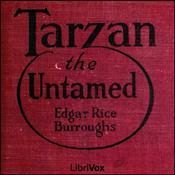 Podcast Tarzan the Untamed by Edgar Rice Burroughs