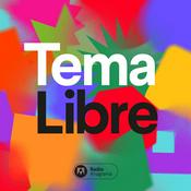 Podcast Tema libre