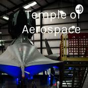 Podcast Temple of Aerospace