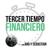 Podcast Tercer Tiempo Financiero - Camino Financiero