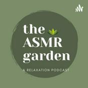 Podcast The ASMR Garden