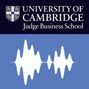 Podcast The Cambridge Judge Business Debate