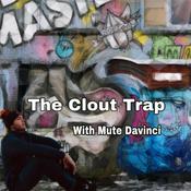 Podcast The Clout Trap