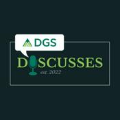 Podcast DGS Discusses