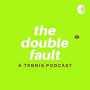 Podcast The Double Fault