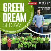 Podcast The Green Dream Landscaping Show