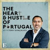 Podcast The Heart & Hustle of Portugal