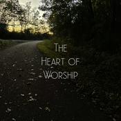 Podcast The Heart of Worship