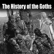 Podcast The History of the Goths