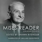 Podcast The Mises Reader Unabridged