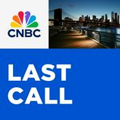 Podcast CNBC's "Last Call"