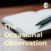 Podcast The Occasional Observation