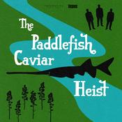 Podcast The Paddlefish Caviar Heist