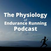 Podcast The Physiology of Endurance Running Podcast