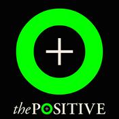 Podcast the POSITIVE