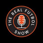 Podcast The Real Futbol Show