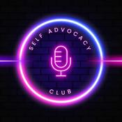 Podcast The Self Advocacy Club