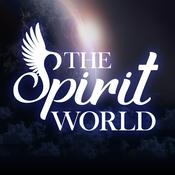 Podcast The Spirit World