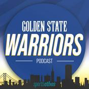 Podcast The SportsEthos Golden State Warriors Podcast