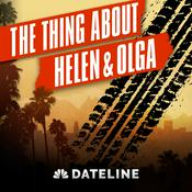 Podcast The Thing About Helen & Olga